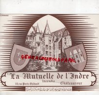 36- CHATEAUROUX- RARE GRAND BUVARD LA MUTUELLE DE L' INDRE-25 RUE PORTE THIBAULT -IMPRIMERIE E. COURCHINOUX - Banque & Assurance