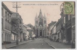 PERUWELZ BONSECOURS L'EGLISE ET LA GRAND' RUE 1908 TBE - Péruwelz