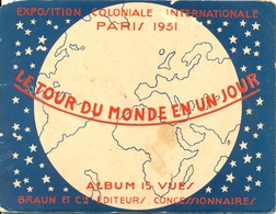 Exposition Coloniale Internationale Paris 1931 - Album 15 Vues Le Tour Du Monde En Un Jour - Exhibitions