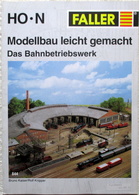 FALLER Bahnbetriebswerk Modellbau Ratgeber 844 Bruno Kaiser Rolf Knipper - German