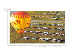 CHAMBLEY - Une Montgolfière Aux Couleurs De La Région Lorraine S'envole Dans Le Cadre De "Légend' Air" - Avions - Chambley Bussieres