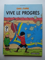 Hergé - Quick & Flupke. Vive Le Progrès  / 1987 - Quick Et Flupke