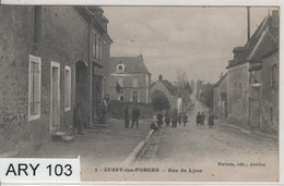 37 _ Indre Et Loire _ Cussy-les-Forges _ Rue De Lyon (11/06/1923 ) - Otros & Sin Clasificación