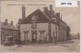 89- Yonne _ Saint Martin-sur-Ouanne_ La Place Et Bureau De Poste  (124hab. - Andere & Zonder Classificatie