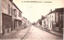 SAINT NOM LA BRETECHE .... LA GRANDE RUE - St. Nom La Breteche