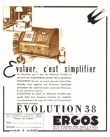 PUB RADIO  EVOLUTION 30   " ERGOS  "  1937 - Appareils