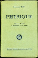 PHYSIQUE Classes De 1re Et Baccalauréat - 1940 - Über 18