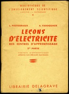 Leçons D' ELECTRICITE - 1957 - 18 Ans Et Plus