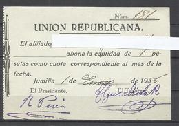 Q340C-CUOTA PARTIDO UNION REPUBLICANA 1938 JUMILLA MURCIA,ESPAÑA GUERRA CIVIL DOCUMENTO. SU HISTORIA: UR Un Histórico Pa - Emisiones Repúblicanas