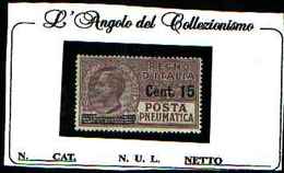 73637)-ITALIA- Tipo Leoni Soprastampati - POSTA PNEUMATICA - 15 C. Su 20 C. 	Effigie Di Vittorio Emanuele III-MNH** - Rohrpost