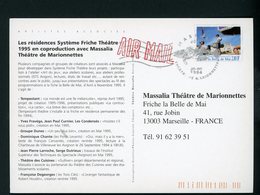 31# FRANCE - PSEUDO ENTIER COMMERCIAL (MASSILIA THEATRE DE MARIONNETTES ) "FRANCE - LA BELLE DE MAI 2,80 " - Private Stationery