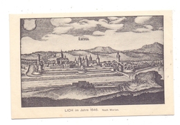 6302 LICH, Historische Ansicht Aus 1646 Nach Merian - Lich