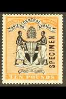 1896 £10 Black & Orange, SPECIMEN Opt, SG 41s, Very Fine Mint For More Images, Please Visit Http://www.sandafayre.com/it - Nyassaland (1907-1953)