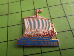 2317 Pin's Pins : Rare Et Belle Qualité : THEME BATEAUX : LA GALERE DES ROIS DRAKKAR VIKING VOILIER NORMAND - Barche