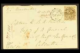 1862-4 9d Bistre, Plate 2, Small Corner Letters, SG 86, Single Franking Used On 26th December 1862 Cover To Calcutta, In - Other & Unclassified