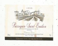 étiquette De Vin  , Bordeaux , 1999 , PUISSEGUIN SAINT EMILION - Bordeaux