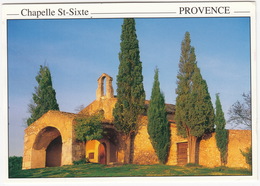 Eygalières - Chapelle St-Sixte - (Provence) - Eyguieres