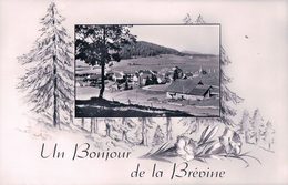 Un Bonjour De La Brévine (11212) - La Brévine