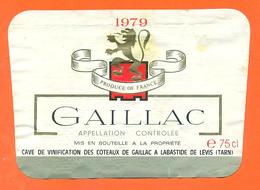 étiquette De Vin Bordeaux Gaillac 1979 Caves à Labastide - 75 Cl - Gaillac