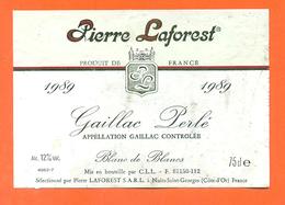 étiquette + Collerette De Vin Bordeaux Gaillac 1989 Pierre Laforest à Nuits Saint Georges - 75 Cl - Gaillac