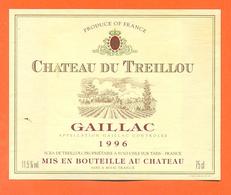 étiquette + Etiq De Dos De Vin Gaillac Chateau Du Treillou 1996 Caves à L'isle Sur Tarn - 75 Cl - Gaillac