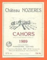 étiquette De Vin Cahors Chateau Nozieres 1989 Maradenne Guitard à Vire Sur Lot - 75 Cl - Cahors