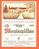 étiquette De Vin Monbazillac Domaine De La Haute Brie 1988 Jean Borderie à Monbazillac- 75 Cl - Monbazillac