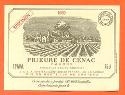 étiquette De Vin Cahors Prieuré De Cénac 1989 Chateaue à Parnac- 75 Cl - Cahors