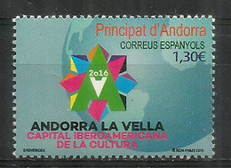 ANDORRA. Capital Iberoamericana De La Cultura 2016. Un Timbre Neuf ** Haute Faciale.AND.ESP - Unused Stamps