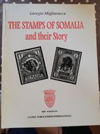 LETTERATURA FILATELICA: THE STAMPS OF SOMALIA AND THEIR STORY - Filatelia E Historia De Correos