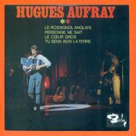 Hugues Aufray CD 4 Titres Pochette Reproduction Du 45 Tours De L'époque - 2 Scans - Verzameluitgaven