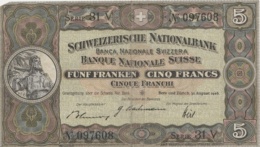 SUISSE - Billet 5 Francs - Schweizerische Nationabank ( Fünf Franken) - Suisse