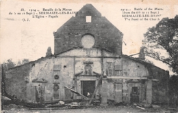 Delcampe - SERMAIZE LES BAINS      EGLISE   RUINBES   WW1 BATAILLE DE LA MARNE - Sermaize-les-Bains