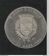 1 Euro Evreux - 25ème Anniversaire De L'Amicale Numismatique - 1996 - Euros Des Villes