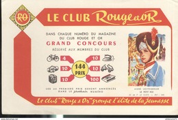 Buvard  Club Rouge Et Or - Groupe L'élite Dela Jeunesse - Le Petit Roi - Très Bon état - Bambini