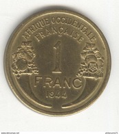 1 Franc AOF 1944 SUP+ - Altri & Non Classificati