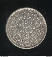 100 Francs Maroc / Moroco 1953 SUP - Morocco