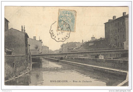CPA Rive-de-Gier - Pont De L'Industrie - Dos Divisé - Circulée En 1906 - Rive De Gier