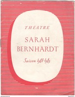 Programme Du Théatre Sarah Bernard - Saison 1948-1949 - ...et La Police N'en Savait Rien ! - Programme