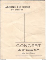 Programme - Harmonie Des Usines Du Creusot - Concert Du 30 Janvier 1949 - Programme