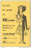 Buvard Editions Sociales Françaises - Le Succès Au BACcalauréat - Bon état - E