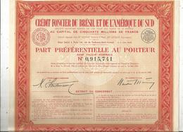 Part Préférentielle , 1941 ,CREDIT FONCIER DU BRESIL ET DE L'AMERIQUE DU SUD ,frais Fr 1.95 E - Sonstige & Ohne Zuordnung