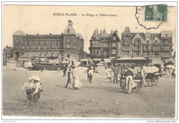 CPA Berck Plage - La Plage Et L'Eden Casino - Circulée En 1907 - Berck