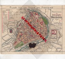 86- POITIERS- CARTE PLAN DE VILLE - PAPETERIE LITHOGRAPHIE BAUDOUX- - Cartes Géographiques