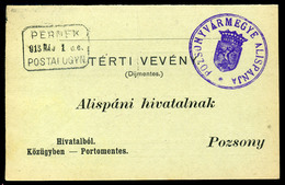 PERNEK 1913. Portómentes Postázott Tértivevény Postaügynökségi Bélyegzéssel - Used Stamps