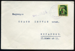 BATTONYA 1945. Infla Levél, Kisegítő Bélyegzéssel Budapestre Küldve - Storia Postale
