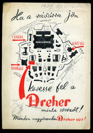 BUDAPEST 1939. Dreher Söröző, Régi Reklám Képeslap  /  1939 Dreher Pub, Adv. Vintage Pic. P.card - Ungheria