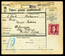 I.VH 1918. Tábori Postai Szállítólevél Dalmáciába Küldve, Portózva  /  WW I. 1918 FPO Parcel P.card To Dalmacia, Postage - Usati