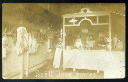 SZENTES 1912. Széll Imre Hentes, üzlet Belső, Ritka Fotós Képeslap  /  SZENTES 1912 Imre Széll Butcher Store Interior Ra - Hungary