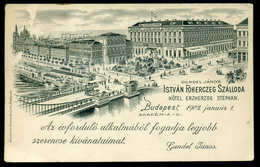BUDAPEST 1901. István Főherceg Szálloda, Régi Képeslap, Gundel János Reklám Szöveg Felülnyomással, így Ritka!  /  BUDAPE - Hungary